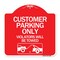 Signmission Customer Parking Violators Will Towed, Red & White Aluminum Sign, 18" x 18", RW-1818-24209 A-DES-RW-1818-24209 - alternate 1